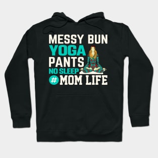 Yoga Mom Life Hoodie